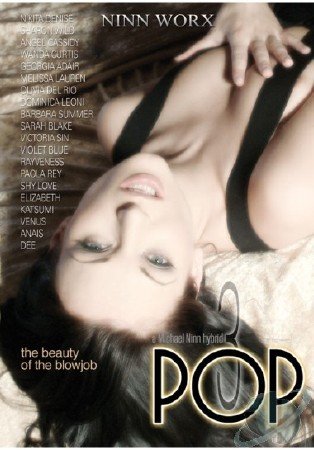 POP 3 - The Beauty of the Blowjob (2005) DVDRip