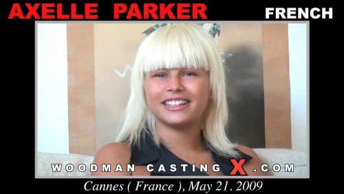 Axelle Parker - Casting + Sex Scene (2009) HD 1080p