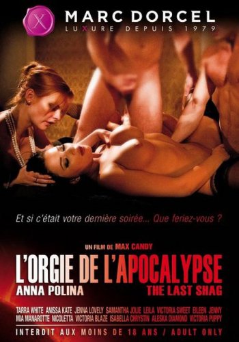Оргия Перед Апокалипсисом  / L'Orgie de l'Apocalypse / The Last Shag [2012] WEB-DLRip 720p
